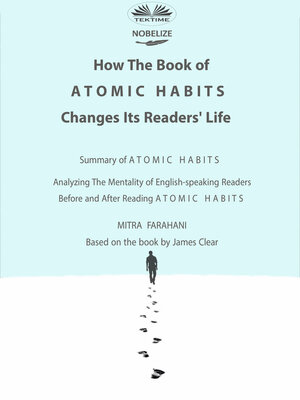 cover image of How The Book Of Atomic Habits Changes Its Readers' Life
